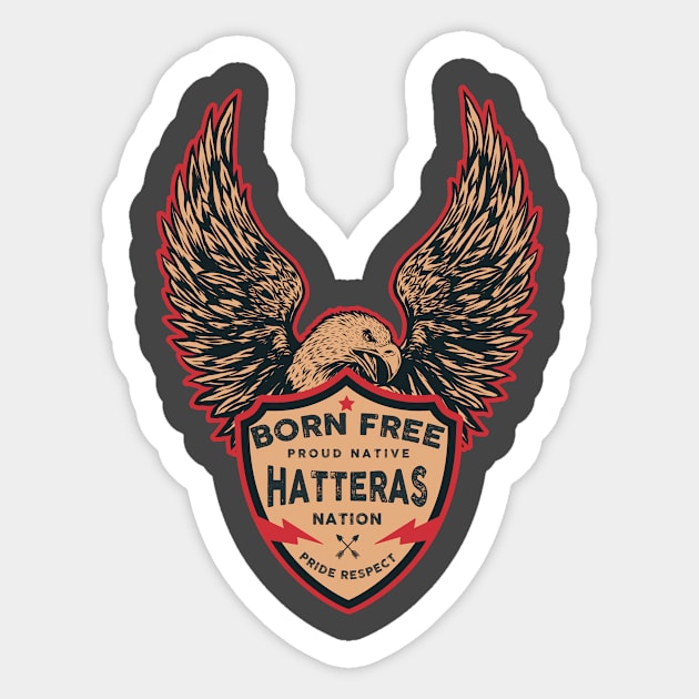 Hatteras Native American Indian Born Freedom Eagle Sticker by The Dirty Gringo